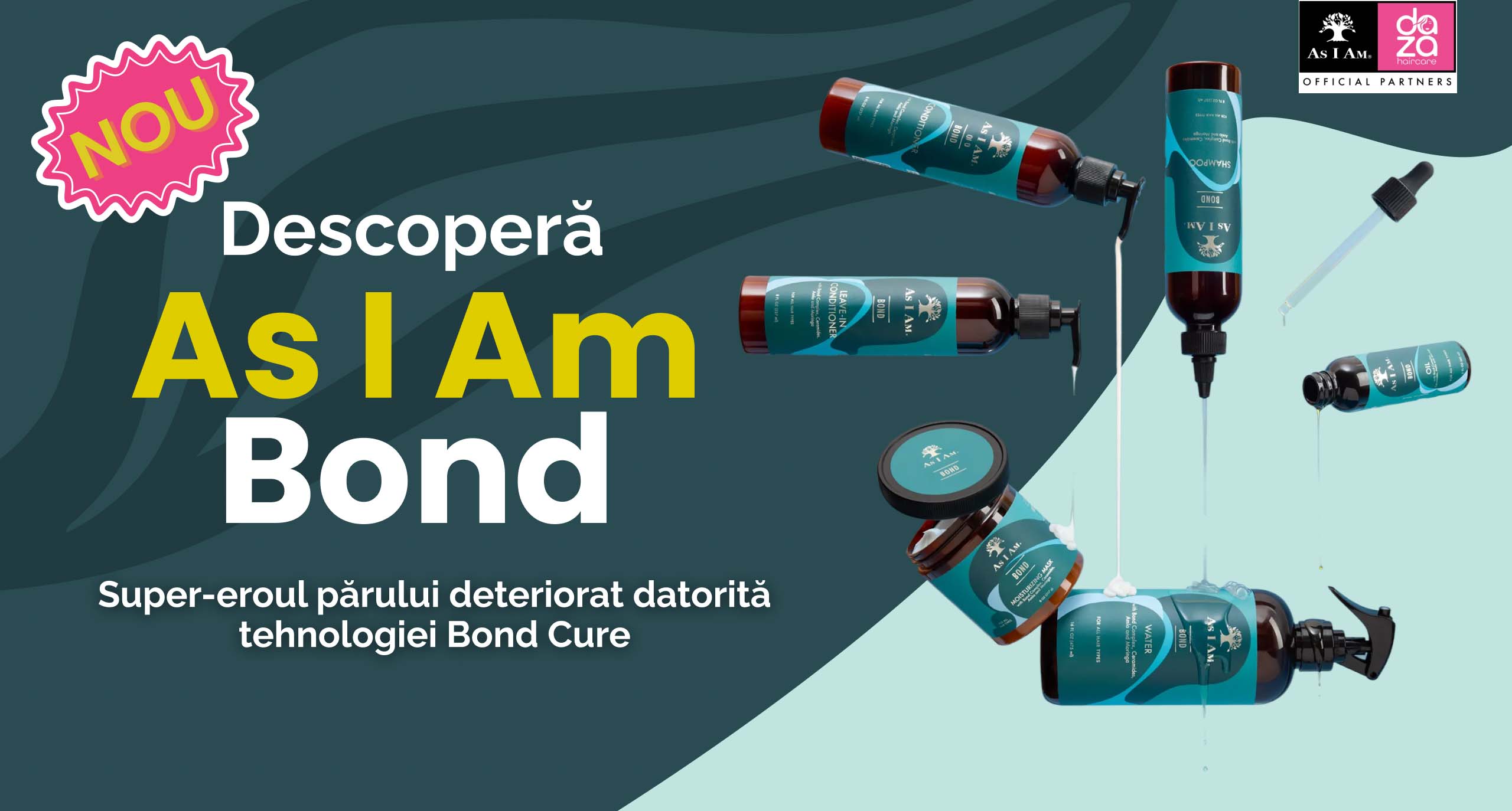 Banner As I Am Bond la dazahaircare